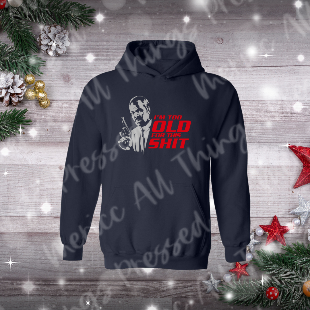 Lethal Weapon Too Old for this Shit