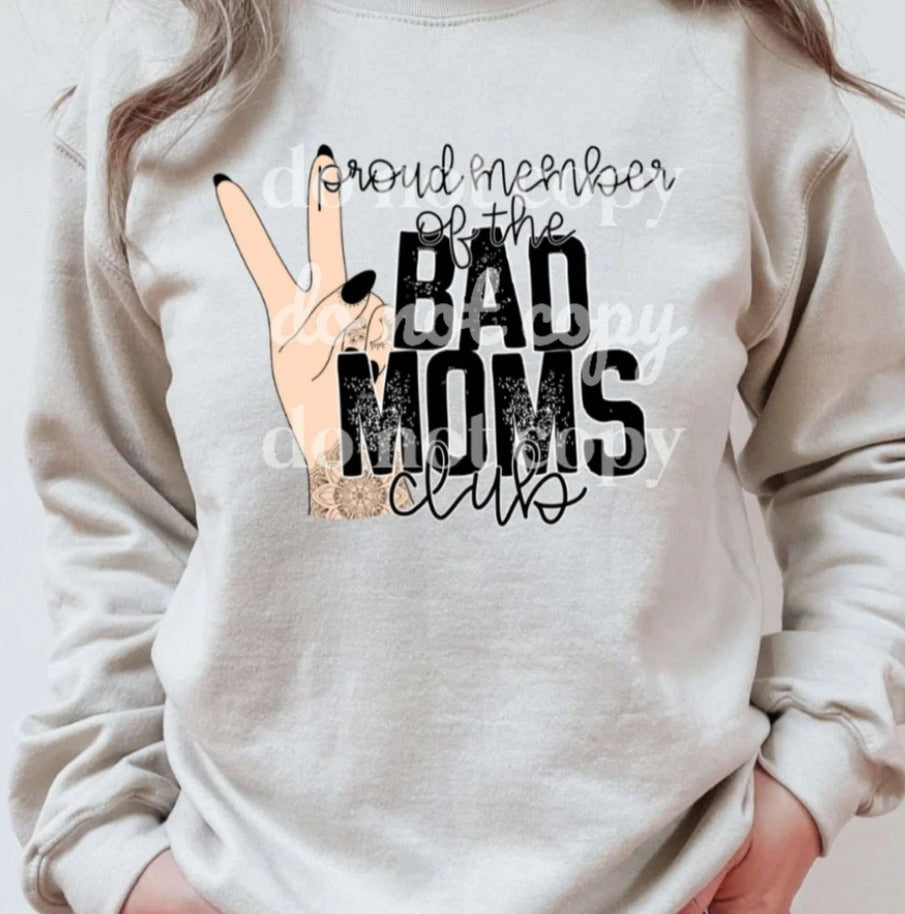 Proud Member of the Bad Moms Club ✌️ Tee