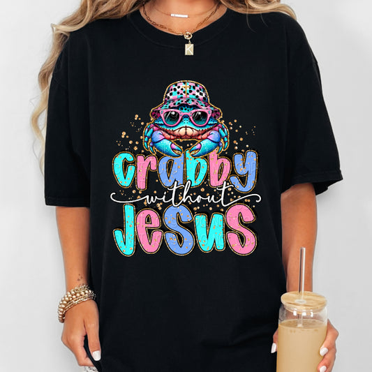Crabby Without Jesus Tee