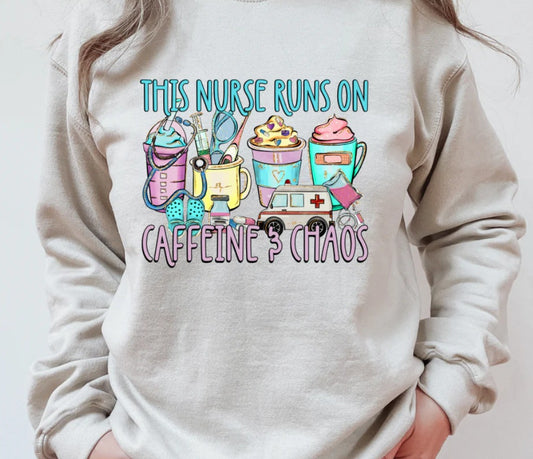 This Nurse Runs on Caffeine & Chaos Tee